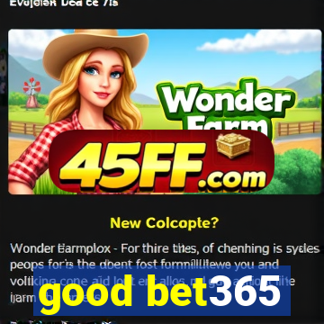 good bet365